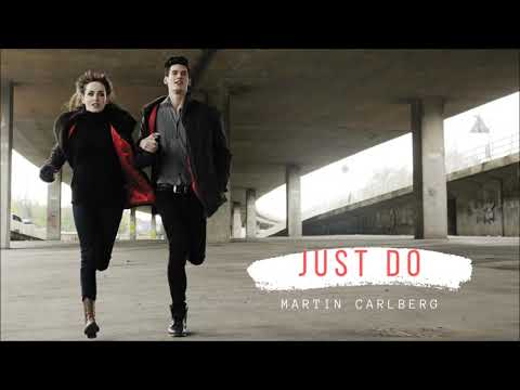 Martin Carlberg | Just Do