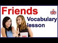 FRIENDS And FRIENDSHIP English Vocabulary