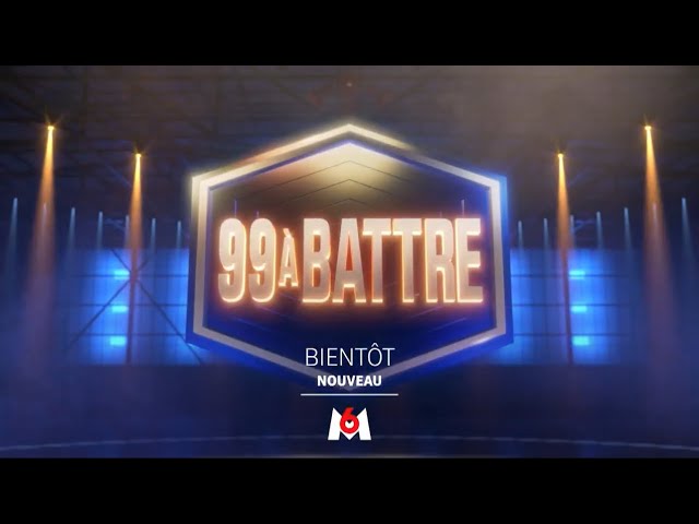 M6 - 99 à battre