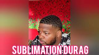 Sublimation DuRag tutorial Valentine's Day Gifts for him. SUBLIMATION HEAD WRAP