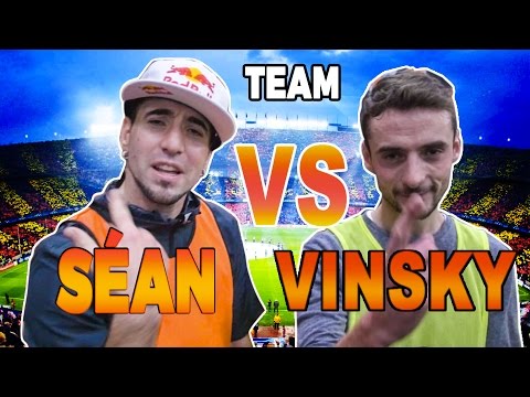 TEAM VINSKY vs TEAM SEAN GARNIER