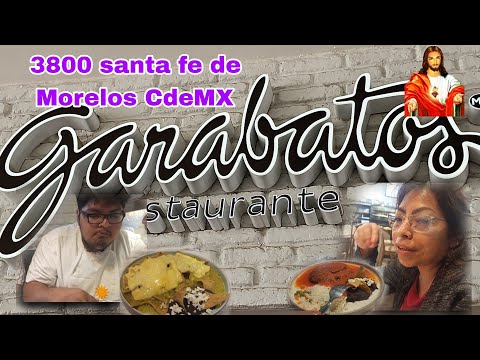 Restaurante GARABATOS Santa FE Ciudad De Mexico Todo Delicioso Muy Rico