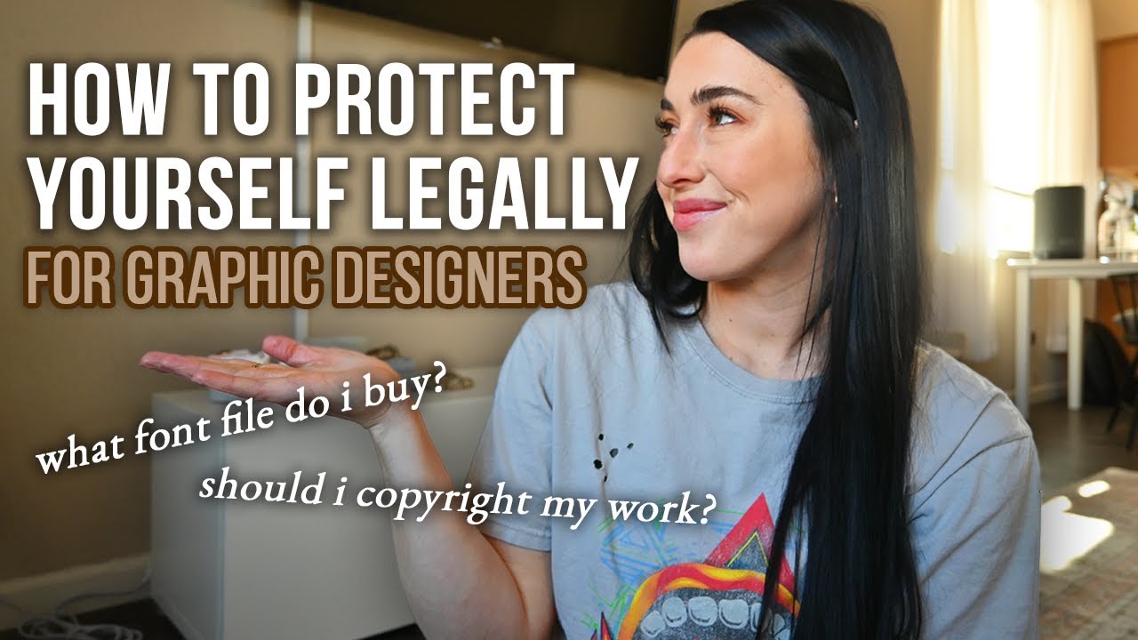 PROTECTING YOURSELF LEGALLY FOR GRAPHIC DESIGNERS // copyright, trademark, font licenses, etc