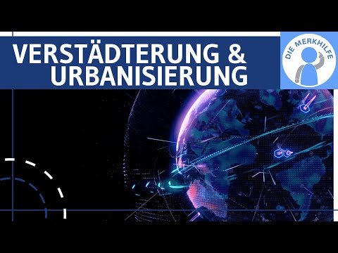 Urbanization explained simply - concept, problems & opportunities, advantages & disadvantages