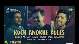 Kuch Anokhe Rules | Ft.Armaan Malik | Video Releasing Today