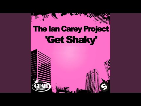 Get Shaky (Ian Carey TV Edit)