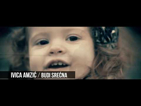 IVICA AMZIC - BUDI SRECNA (OFFICIAL HD VIDEO) 2019