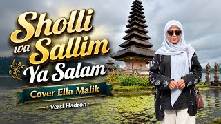 Download lagu SHOLLI WA SALLIM YA SALAM Cover Ella Malik mp3 Download lagu SHOLLI WA SALLIM YA SALAM Cover Ella Malik mp3