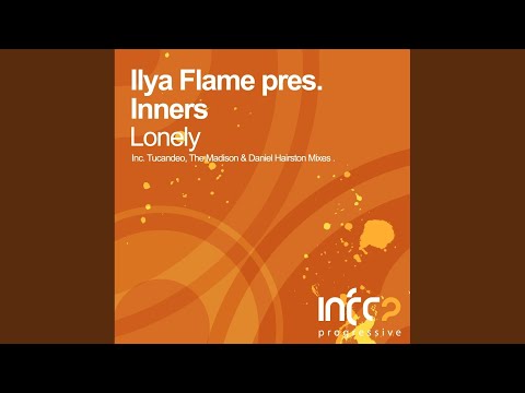 Lonely (Tucandeo Remix)