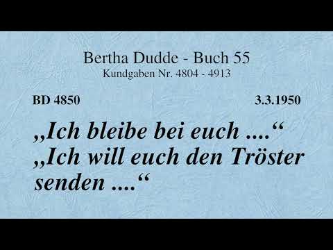 BD 4850 - "ICH BLEIBE BEI EUCH ...." "ICH WILL EUCH DEN TRÖSTER SENDEN ...."