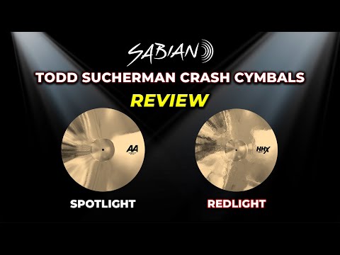 NEW Sabian Todd Sucherman Crash Cymbals Review | Spotlight & Redlight