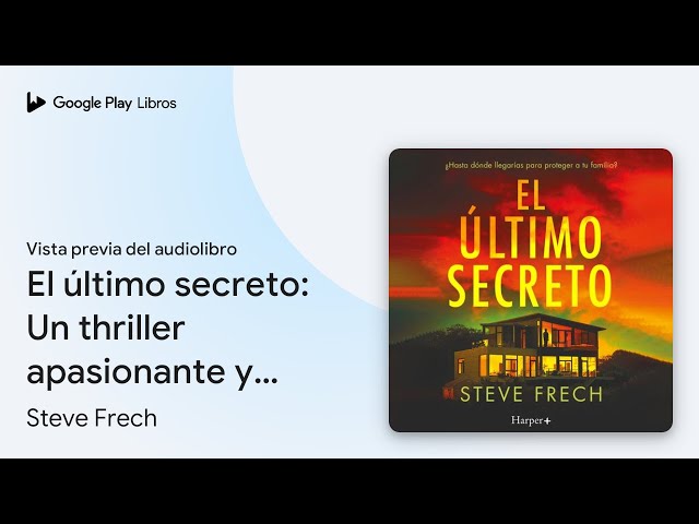 Vídeo relacionado con El último secreto: Un thriller apasionante y trepidante