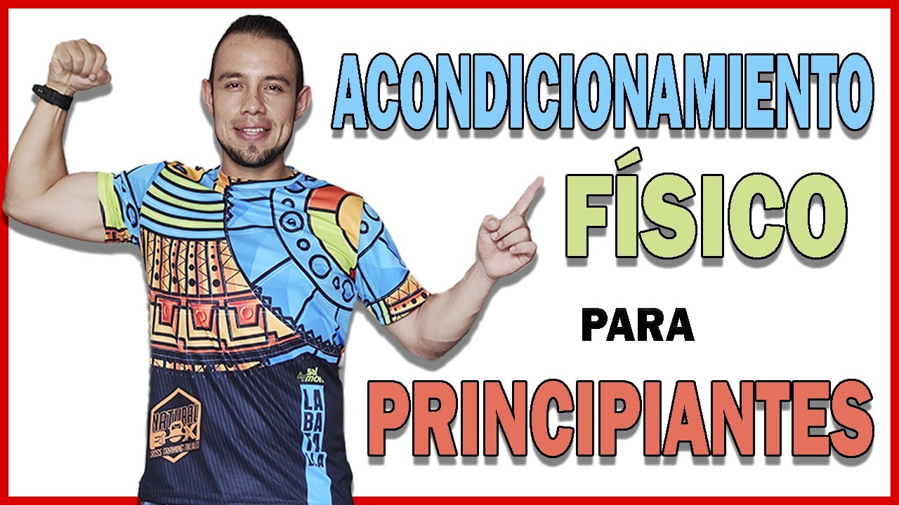 Rutina de ACONDICIONAMIENTO Físico para Principiantes