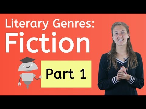 Literary Genres: Fiction Part 1