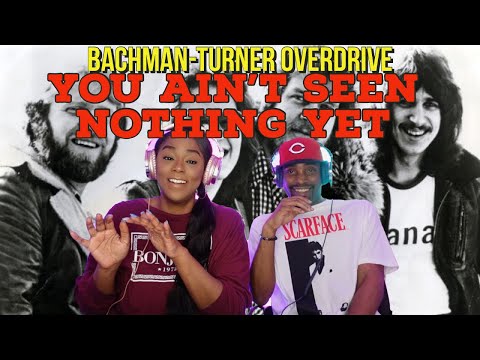 First time hearing Bachman Turner Overdrive "You Ain't Seen Nothing Yet" Reaction | Asia and BJ