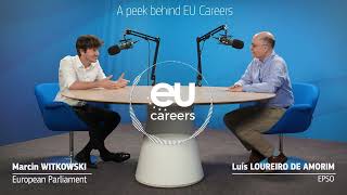 A peek behind EU Careers: Episode 1