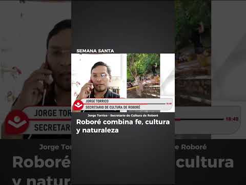 Roboré se prepara para Semana Santa con procesiones y una amplia oferta turística.