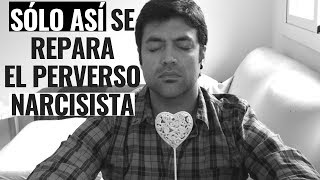 Sólo Con Tu Indiferencia El Perverso Narcisista Puede Repararse (No el PN Estructural)