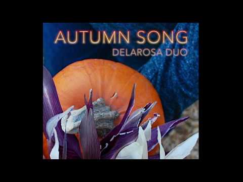 Autumn Song - Delarosa Duo (Original)