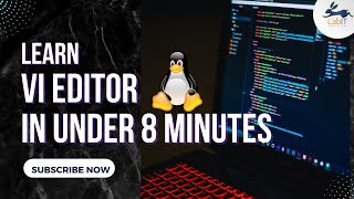 Basics of VI editor in under 8 minutes | Vi editor Tutorial | Linux Tutorial for Beginners