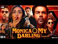 Monica O My Darling Full Movie Rajkummar Rao Radhika Apte Huma Qureshi Review Facts HD