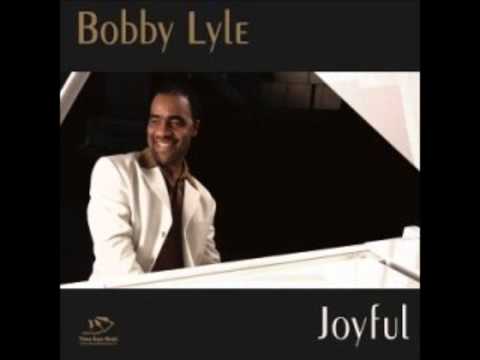 Bobby Lyle - Sweetest Taboo