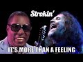 Boston Carter Strokin It S More Than A Feeling