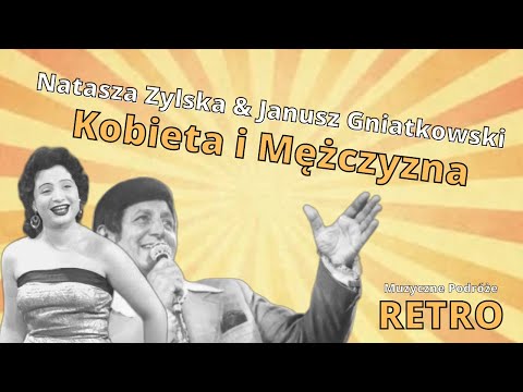 Natasza Zylska i Janusz Gniatkowski - Kobieta i Mężczyzna, Płyta Szelakowa, Polskie Nagrania (1959)