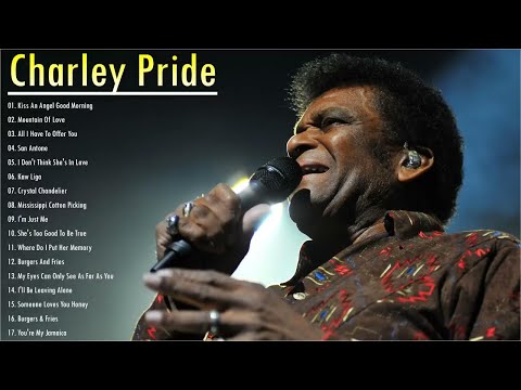 Charley Pride Greatest Hits Full Album 2021 Playlist -  Charley Pride Collection