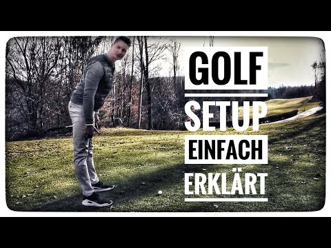 Golf - RICHTIG STEHEN - RICHTIG DREHEN | DAS SETUP | FÜR MEHR KONSTANZ IN DEINEM SPIEL