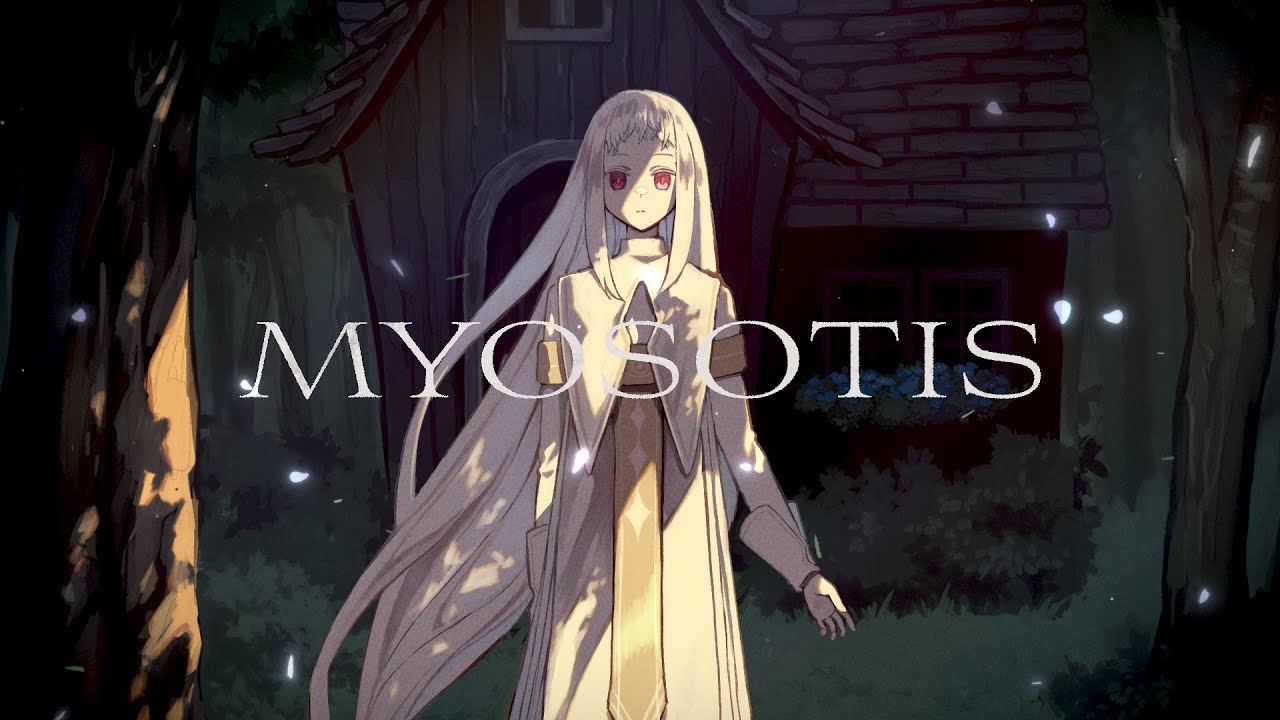 【Original MV】MYOSOTIS【#中恵光城】