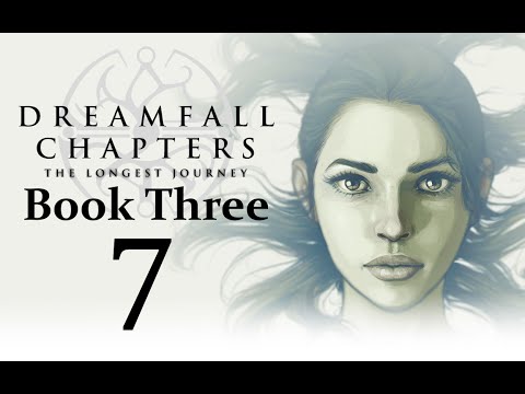Let's Play Dreamfall Chapters Book Three: Realms Part 07 - Hub Network Building