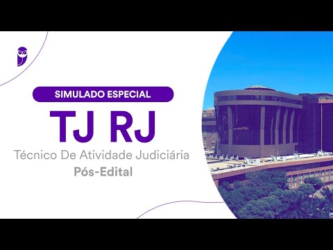 Simulado Especial TJ RJ - Técnico de Atividade Judiciária - Pós-Edital - Correção