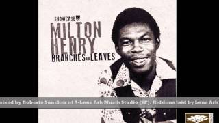 Milton Henry - Gimmi Gimmi Teke Teke