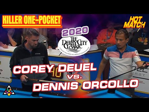 KILLER ONE POCKET: Corey DEUEL vs Dennis ORCOLLO - 2020 DERBY CITY CLASSIC ONE POCKET