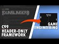 Header Only Game Framework In C Game Engineering