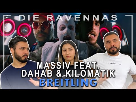 Reaktion auf MASSIV FEAT. DAHAB & KILOMATIK - BREITLING | Die Ravennas