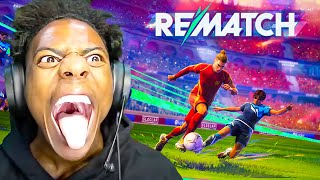 iShowSpeed Plays Rematch! (New FIFA)