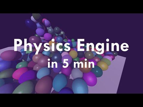 Designing a Physics Engine in 5 minutes