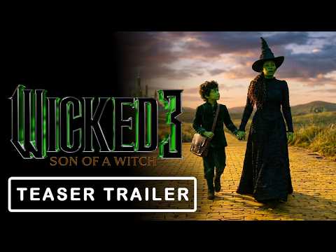 WICKED Part 3: Son of a Witch (2028) | TEASER TRAILER - (Concept Fan Film 4K)