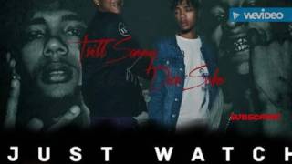 Dice soho X Trill Sammy - just watch Rap TV