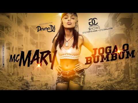 Mary Savedra - Joga o Bumbum (PereraDJ) (Áudio Oficial)