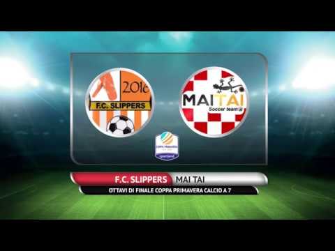 OTTAVI DI FINALE COPPA PRIMAVERA C7 - FC Slippers vs Mai Tai
