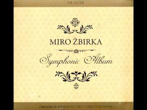 Miro Žbirka - Jesenna laska (Symphonic Album)