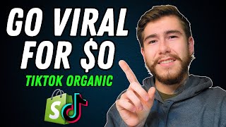 How To Go Viral & Make Sales With TikTok Organic Dropshipping
