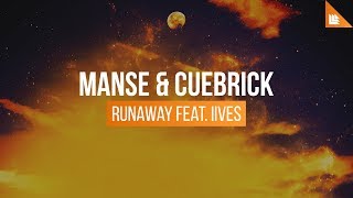 Cuebrick - Runaway (Ft Iives) video