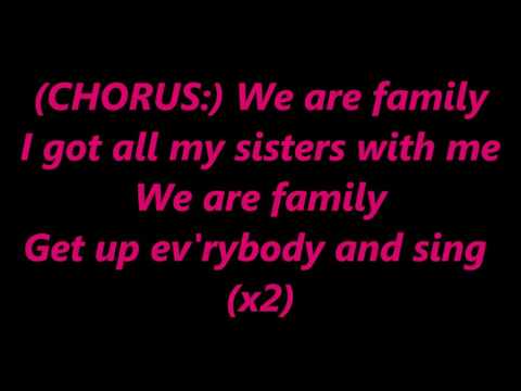 WE ARE FAMILY Sister Sledge