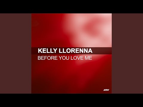 Before You Love Me (Extended Mix)
