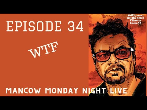 Episode 34 Mancow Monday Night Live