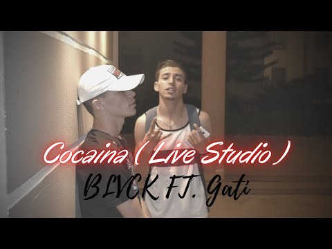 BLVCK - Cocaina ft. Gati | كوكايينا (Live Studio)